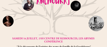 Semaine culturelle et mémorielle Anchoukaj avec le Parc national de Guadeloupe