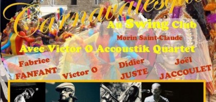 Soirée carnavalesque de Vidim avec Victor O  accoustik Quartet