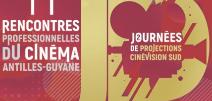 Les journées pro du cinéma Antilles-Guyane et des Outremers 2020