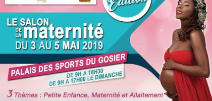 Salon de la Maternité Guadeloupe 2019