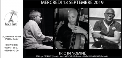 Trio In Nominé @ New Ti Paris