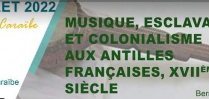 Musique, esclavage et colonialisme aux Antilles françaises