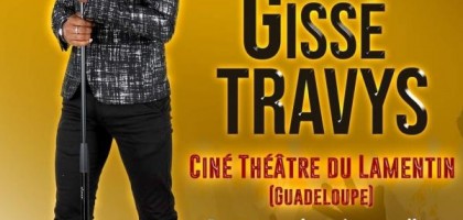 Gissé Travys  : spectacle musical