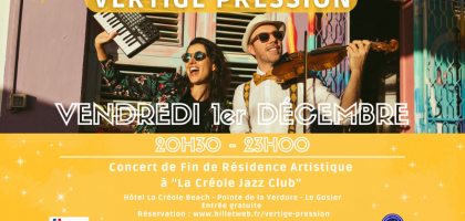 Concert du groupe Vertige Pression à la Créole Jazz Club