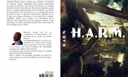 H.A.R.M. roman fantastique de Raymond Procès aux éditions édilivre
